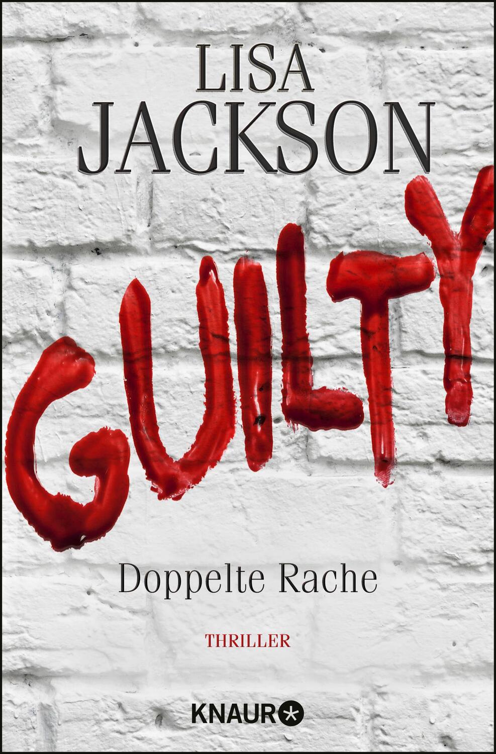 Cover: 9783426520536 | Guilty - Doppelte Rache | Lisa Jackson | Taschenbuch | Deutsch | 2017