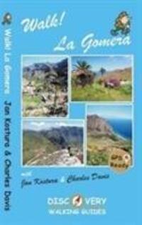 Cover: 9781782750352 | Walk! La Gomera | Taschenbuch | Englisch | 2017 | EAN 9781782750352