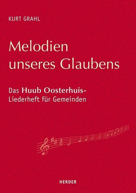 Cover: 9783451380617 | Melodien unseres Glaubens | Kurt Grahl | Taschenbuch | 2019