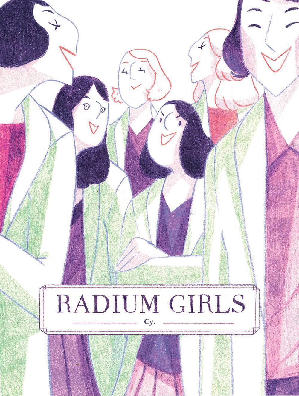 Cover: 9781945820991 | Radium Girls | Cy | Taschenbuch | Englisch | 2022 | Iron Circus Comics