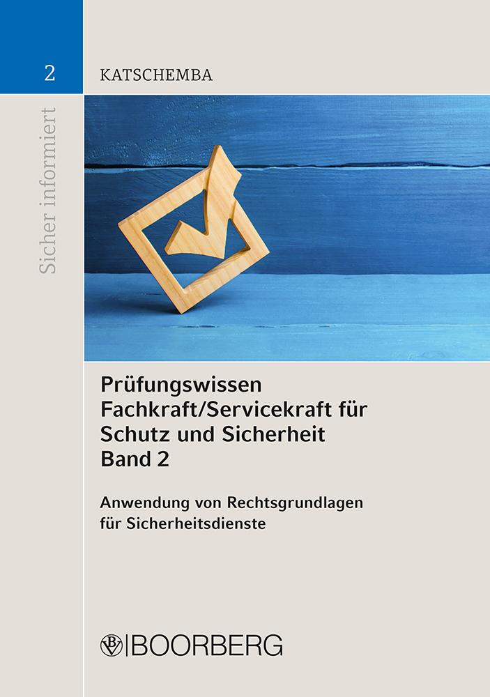 Cover: 9783415068773 | Prüfungswissen Fachkraft/Servicekraft für Schutz und Sicherheit,...