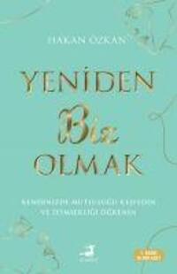 Cover: 9786256411166 | Yeniden Biz Olmak | Hakan Özkan | Taschenbuch | Türkisch | 2023