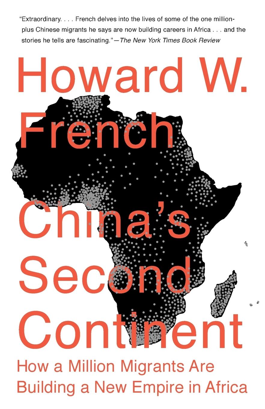 Cover: 9780307946652 | China's Second Continent | Howard W. French | Taschenbuch | Englisch