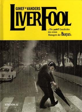 Cover: 9783935229999 | Liverfool | Die wahre Geschichte des ersten Managers der Beatles