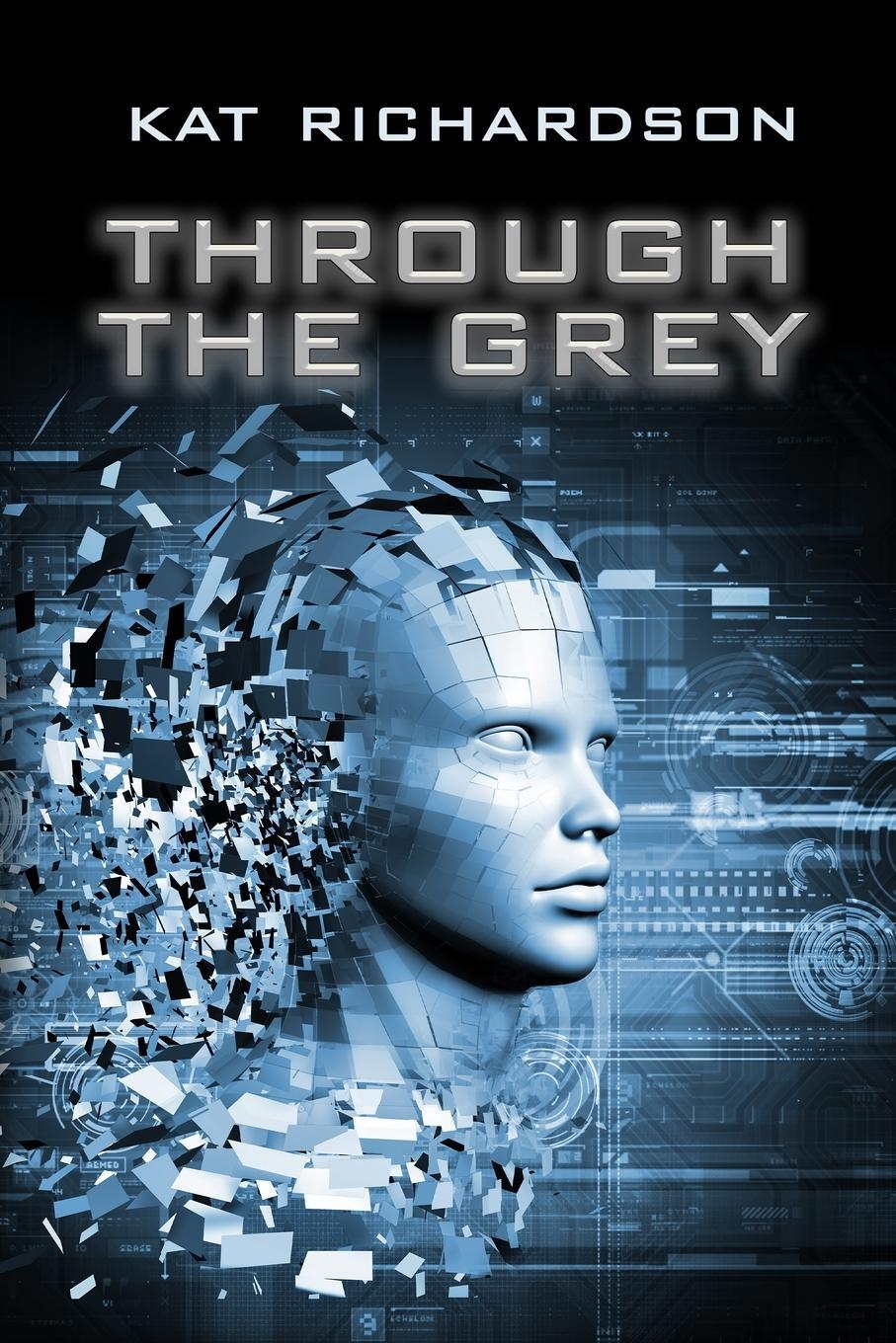 Cover: 9781645541172 | Through the Grey | Kat Richardson | Taschenbuch | Paperback | Englisch