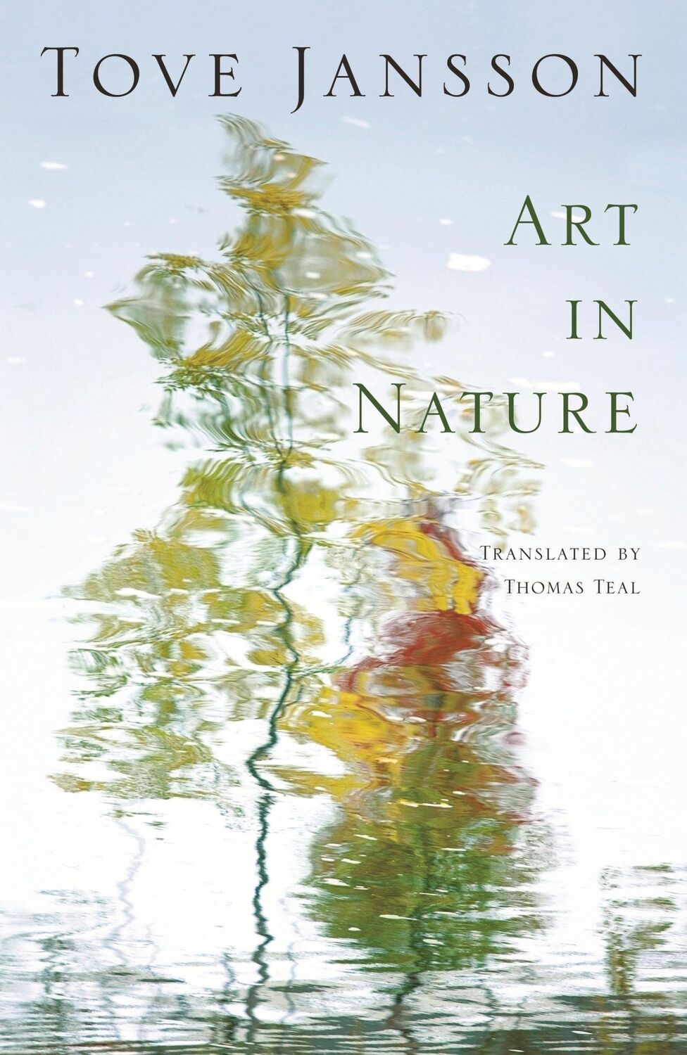 Cover: 9780956308696 | Art in Nature | and other stories | Tove Jansson | Taschenbuch | 2012