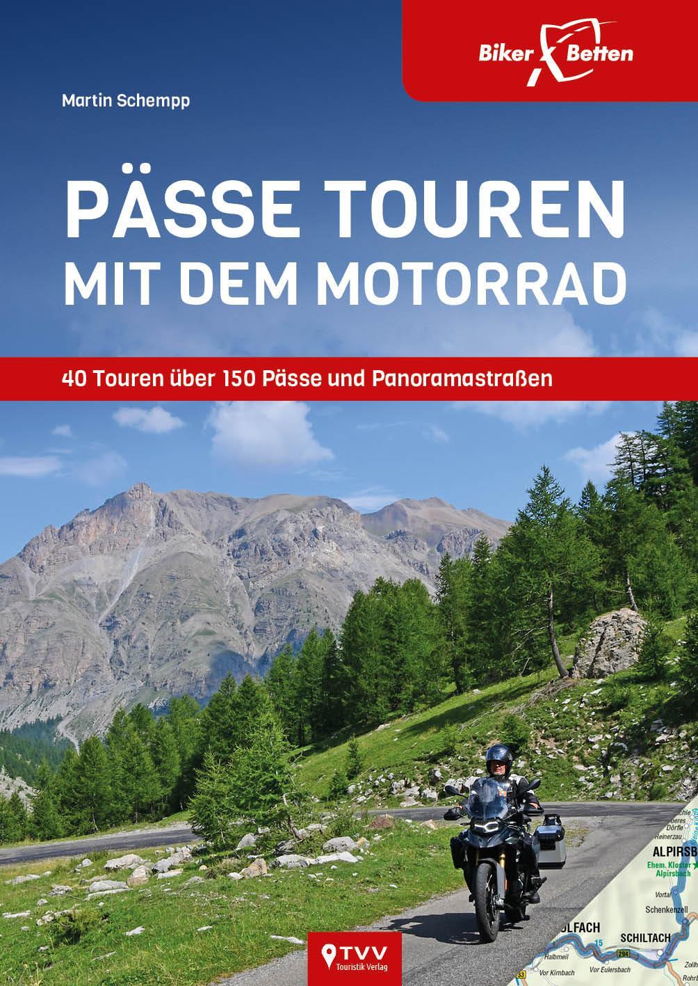 Cover: 9783965990067 | Pässe Touren mit dem Motorrad | Die TOP 40 Pässetouren in Europa