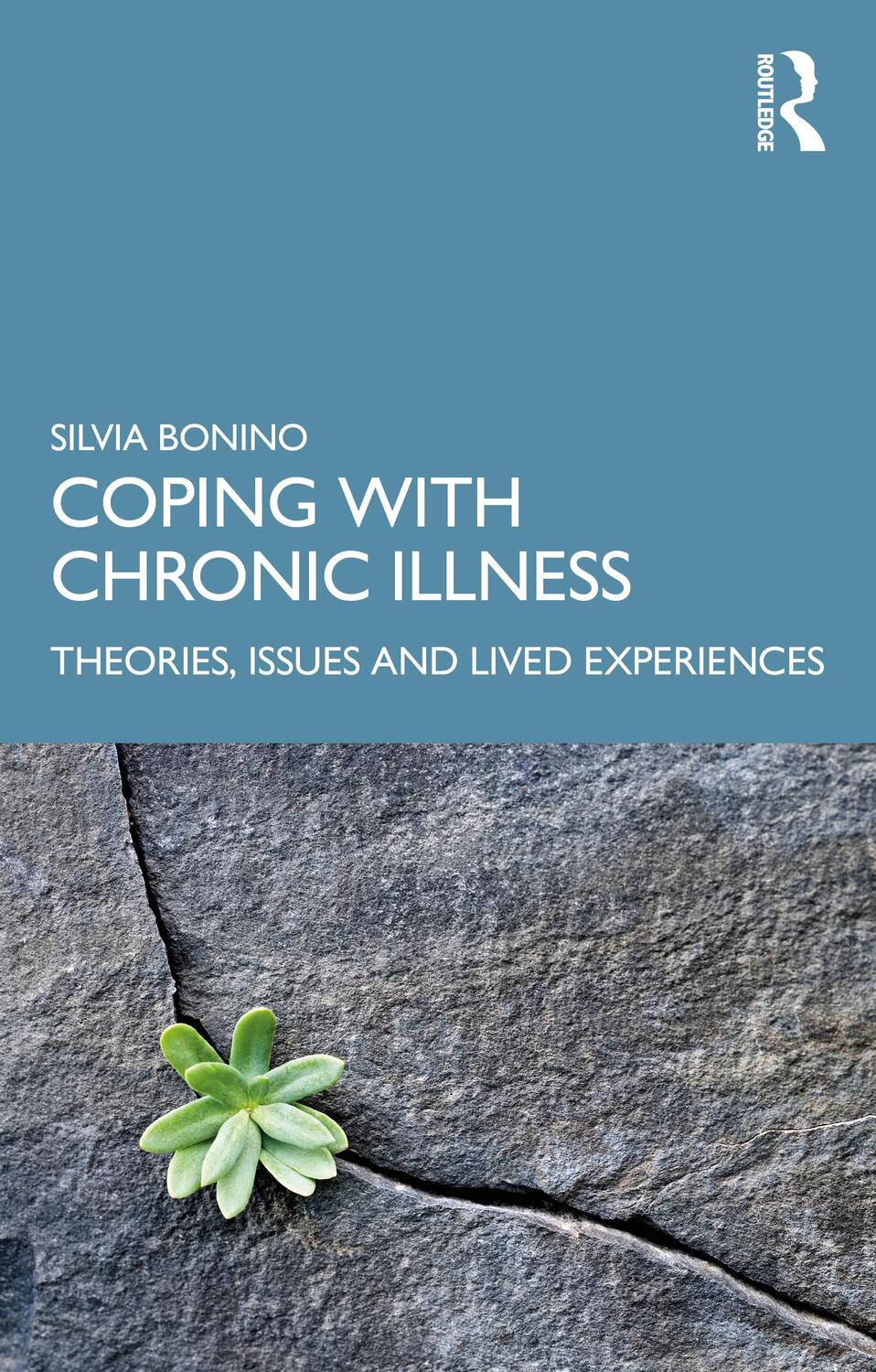 Cover: 9780367421526 | Coping with Chronic Illness | Theories, Issues and Lived Experiences