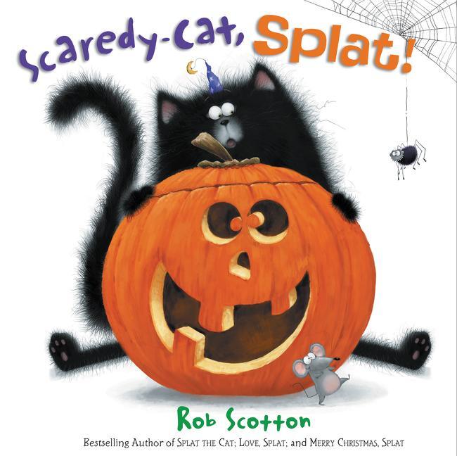 Cover: 9780062368973 | Scaredy-Cat, Splat! | Rob Scotton | Buch | Englisch | 2015