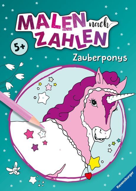 Cover: 9783473417100 | Malen nach Zahlen ab 5: Zauberponys | Maja Wagner | Taschenbuch | 2020