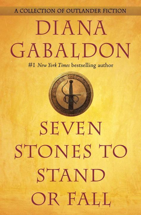 Cover: 9780399593420 | Seven Stones to Stand or Fall | A Collection of Outlander Fiction