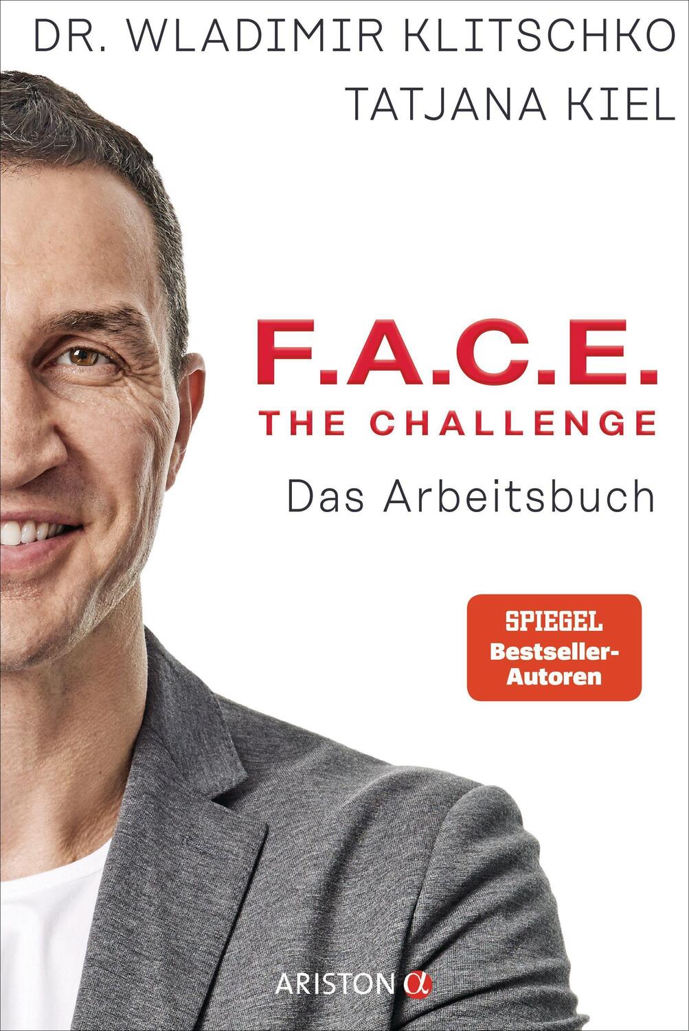 Cover: 9783424202427 | F.A.C.E. the Challenge - Das Arbeitsbuch | Wladimir Klitschko (u. a.)