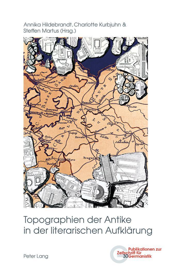 Cover: 9783034321167 | Topographien der Antike in der literarischen Aufklärung | Taschenbuch
