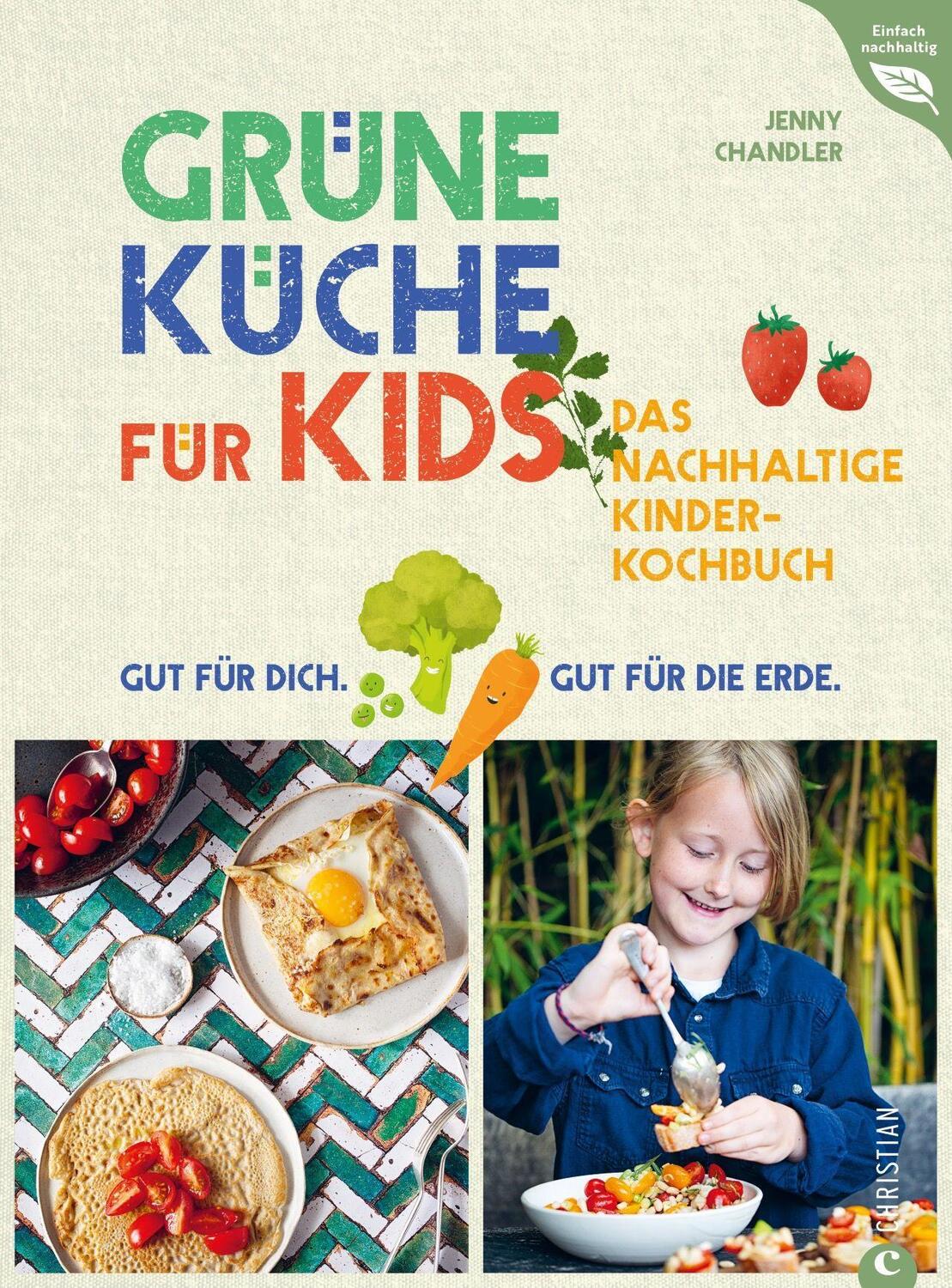 Cover: 9783959618199 | Grüne Küche für Kids | Jenny Chandler | Buch | 160 S. | Deutsch | 2023