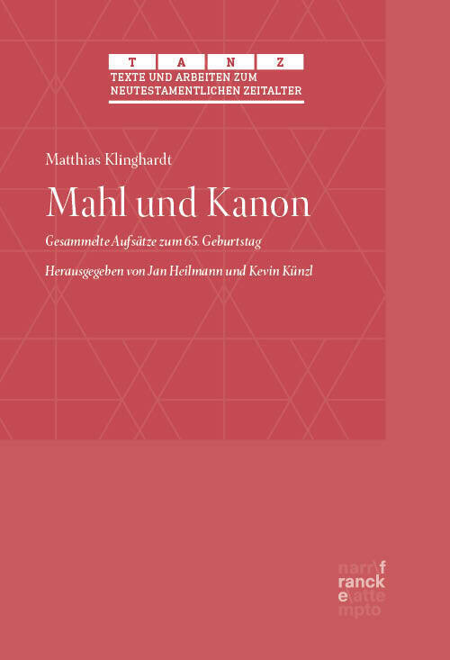 Cover: 9783772087790 | Mahl und Kanon | Matthias Klinghardt | Buch | 508 S. | Deutsch | 2022