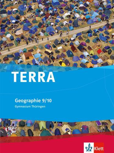 Cover: 9783121040094 | TERRA Geographie für Thüringen - Ausgabe für Gymnasien (Neue...