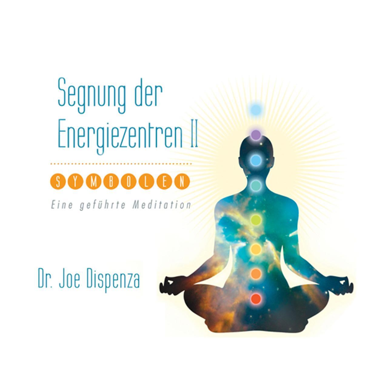 Cover: 9783956280030 | Segnung der Energiezentren mit Symbolen | Dr. Joe Dispenza | Audio-CD