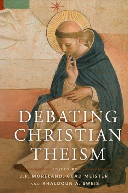 Cover: 9780199755431 | Debating Christian Theism | J P Moreland (u. a.) | Taschenbuch | 2013