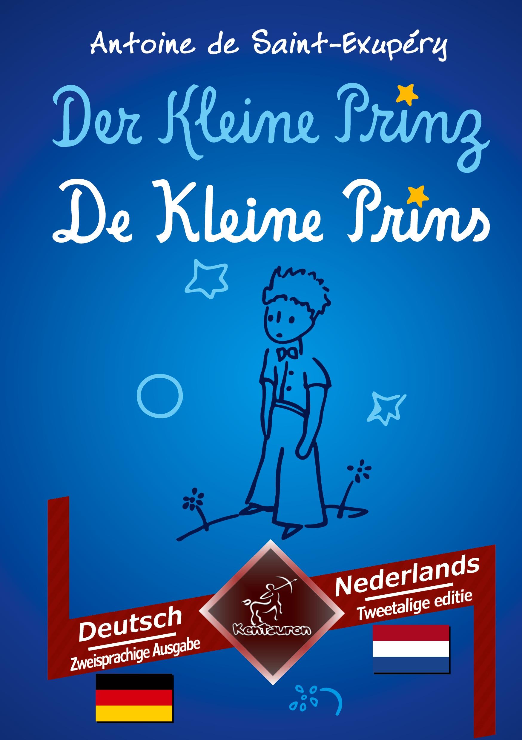 Cover: 9783754600054 | Der Kleine Prinz - De Kleine Prins | Antoine de Saint-Exupéry (u. a.)