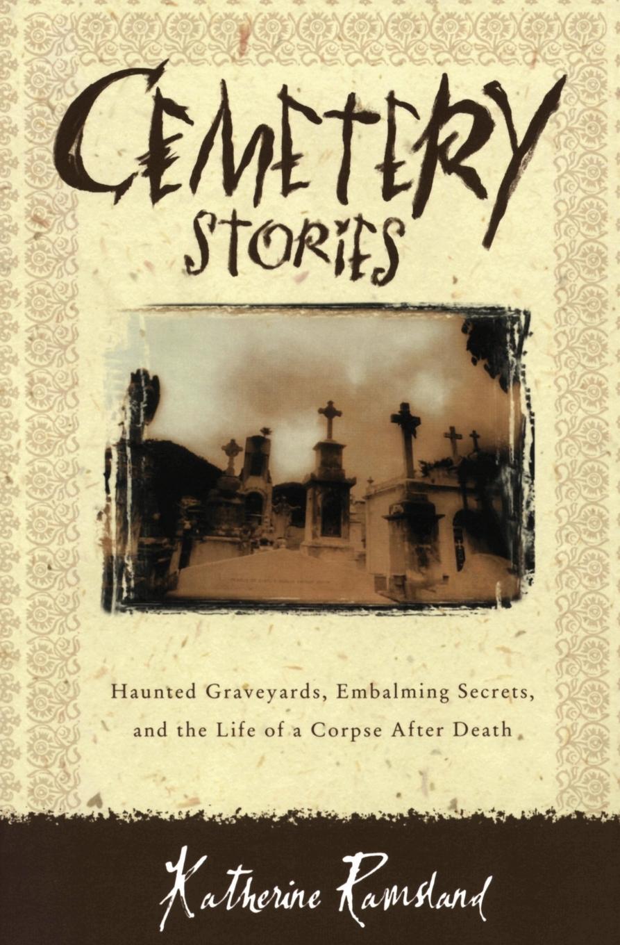 Cover: 9780060185183 | Cemetery Stories | Katherine Ramsland | Taschenbuch | Paperback | 2015