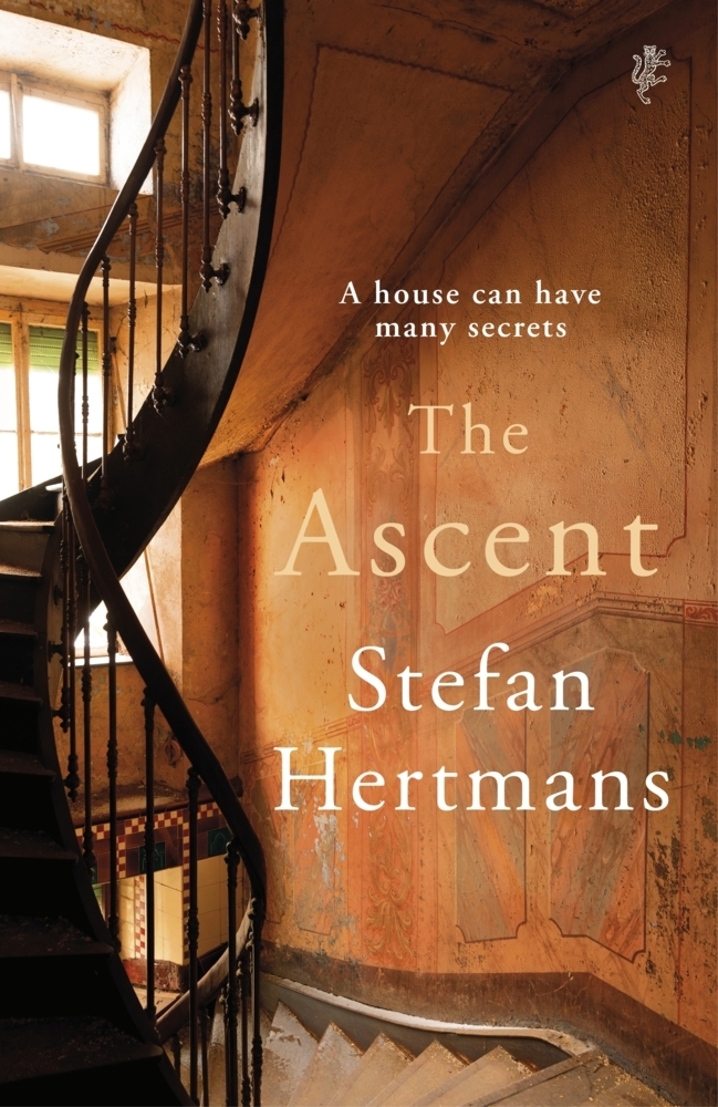 Cover: 9781787303065 | The Ascent | A house can have many secrets | Stefan Hertmans | Buch