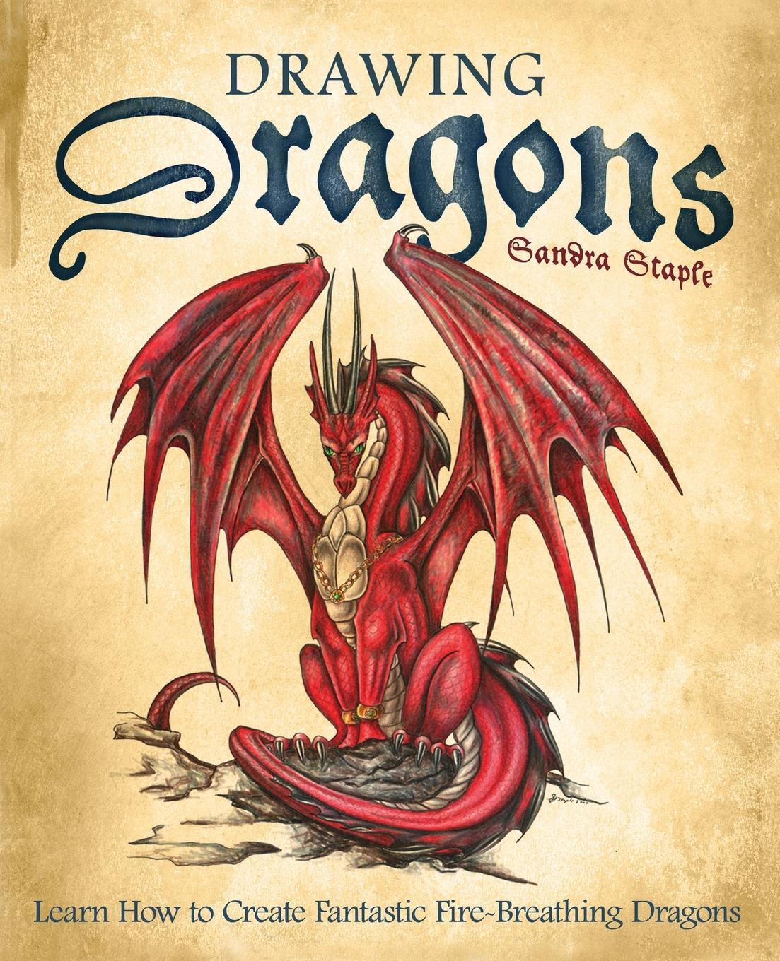 Cover: 9781569756416 | Drawing Dragons | Learn How to Create Fantastic Fire-Breathing Dragons