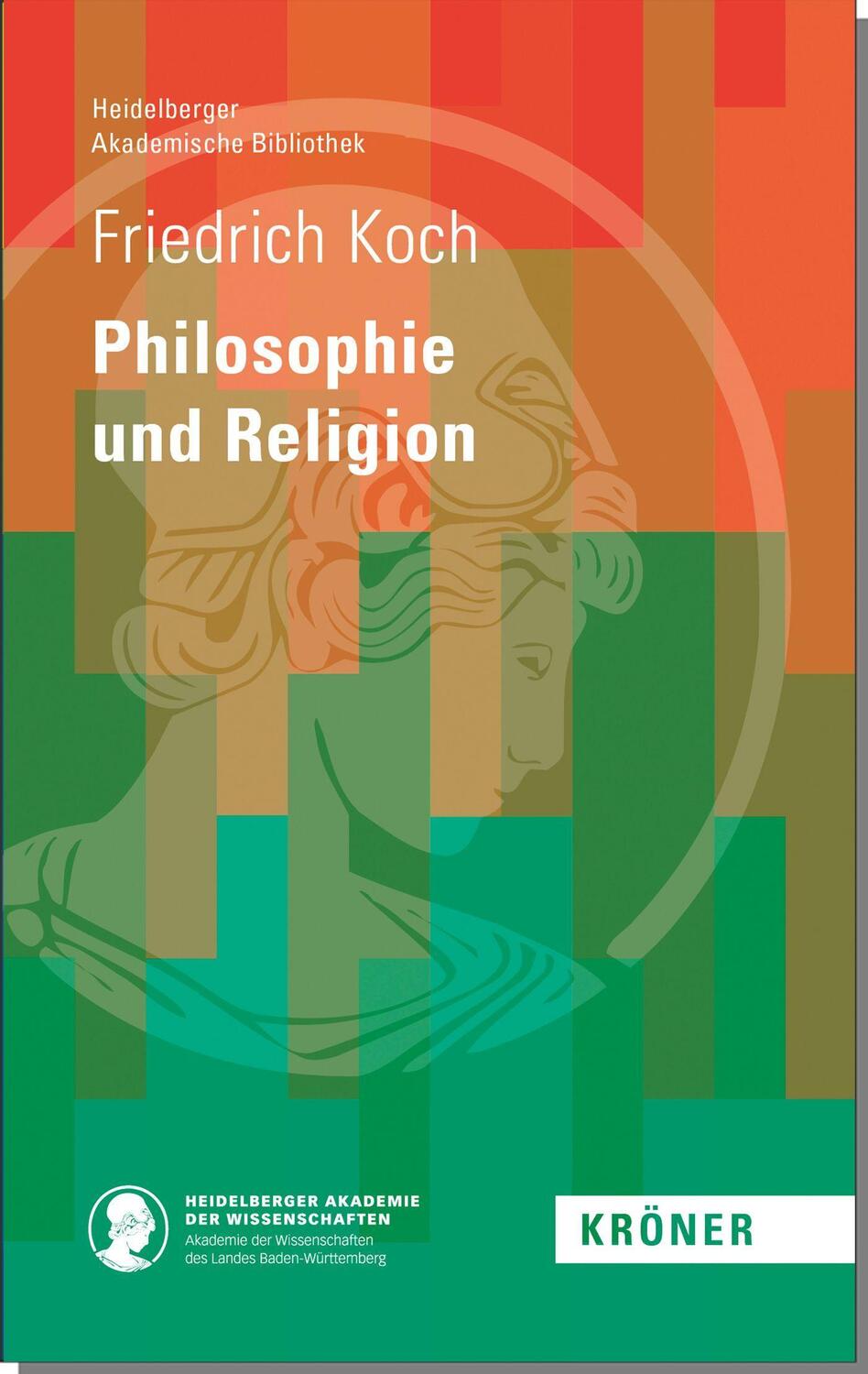 Cover: 9783520900043 | Philosophie und Religon | Anton Friedrich Koch | Buch | Deutsch | 2020