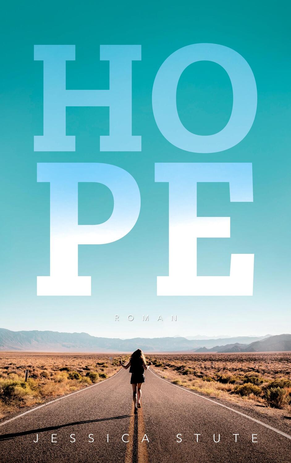 Cover: 9783753441054 | HOPE | Jessica Stute | Taschenbuch | Books on Demand
