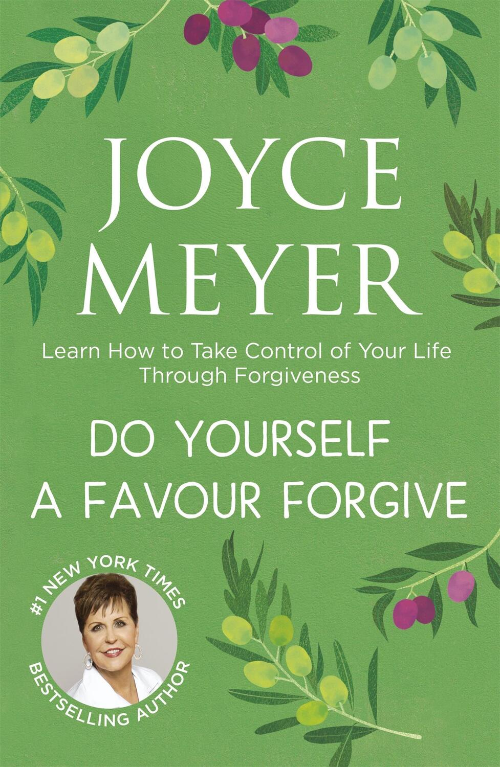 Cover: 9781444745184 | Do Yourself a Favour ... Forgive | Joyce Meyer | Taschenbuch | 2013