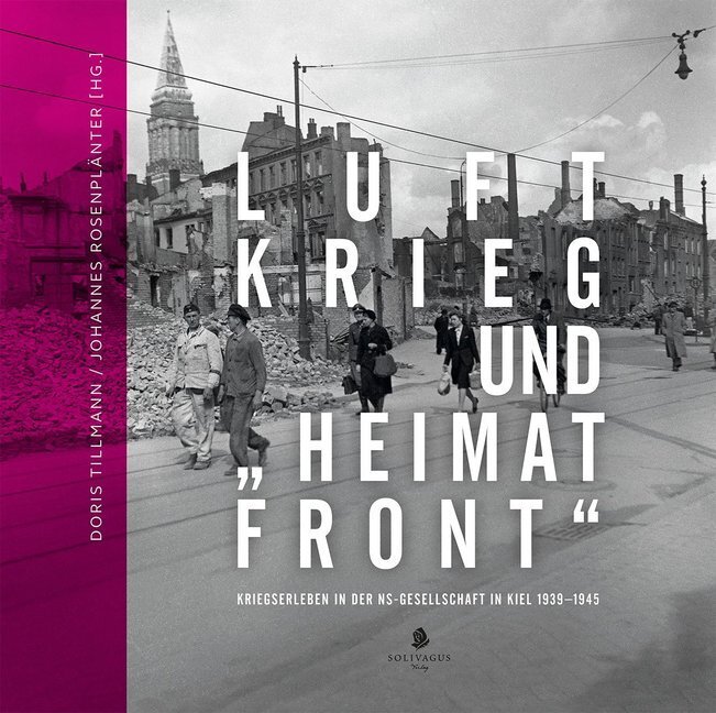 Cover: 9783947064090 | Luftkrieg und "Heimatfront" | Doris Tillmann (u. a.) | Taschenbuch