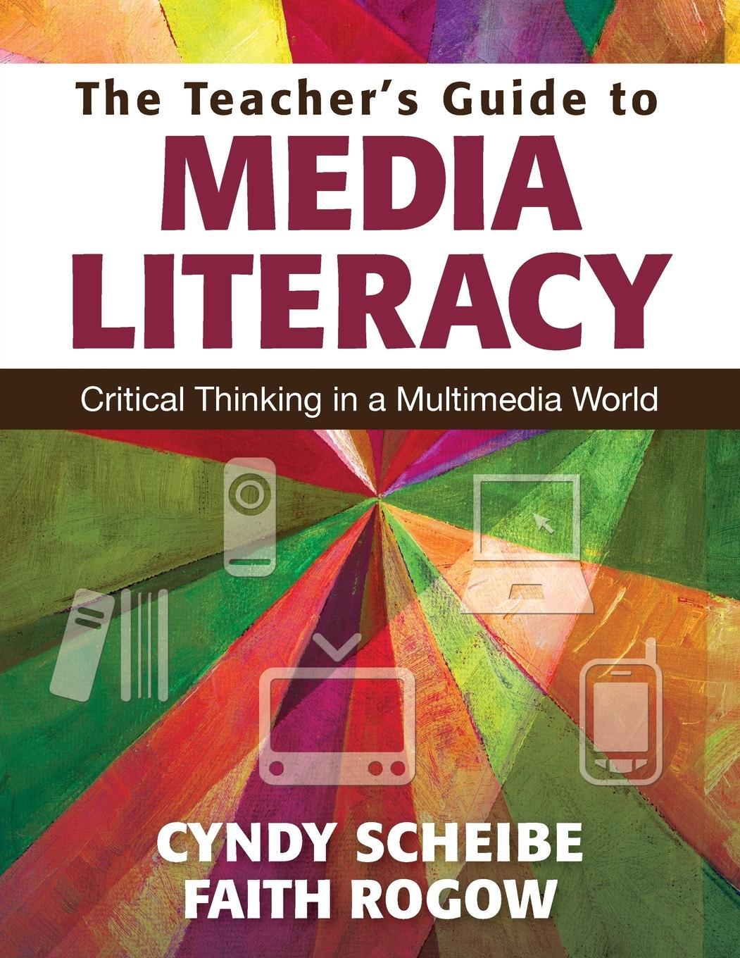 Cover: 9781412997584 | The Teacher's Guide to Media Literacy | Cyndy Scheibe (u. a.) | Buch