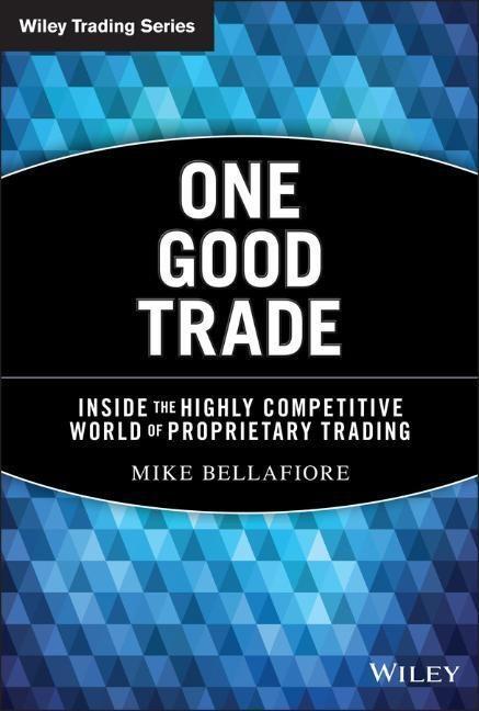 Cover: 9780470529409 | One Good Trade | Mike Bellafiore | Buch | Wiley Trading | 368 S.
