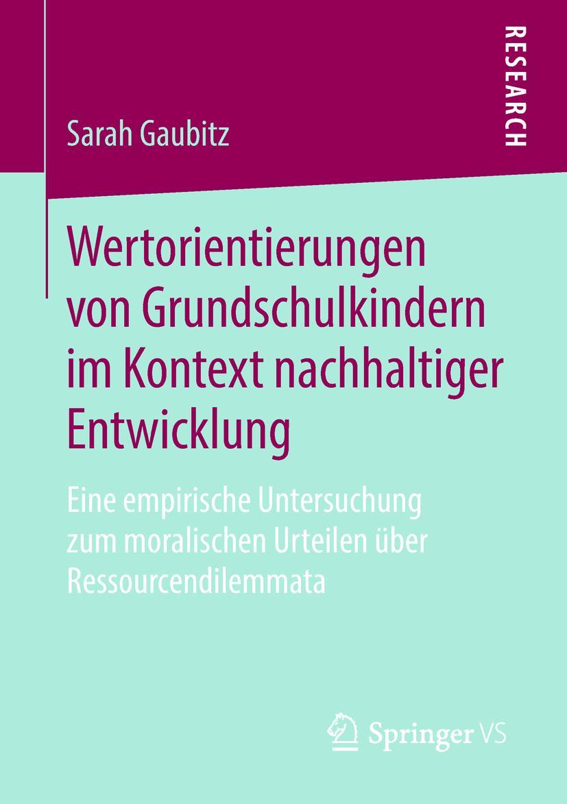 Cover: 9783658227562 | Wertorientierungen von Grundschulkindern im Kontext nachhaltiger...