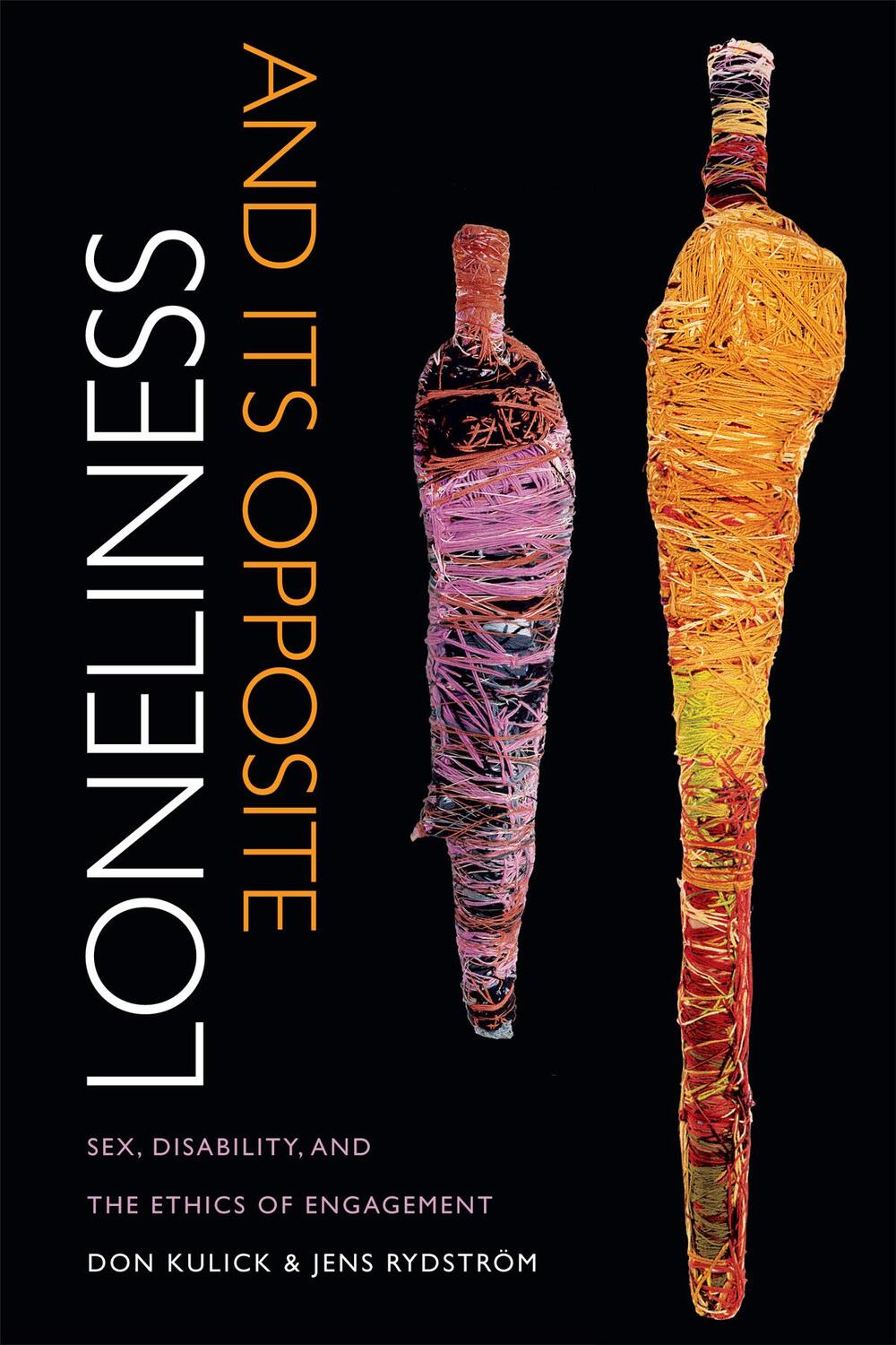Cover: 9780822358336 | Loneliness and Its Opposite | Don Kulick (u. a.) | Taschenbuch | 2015