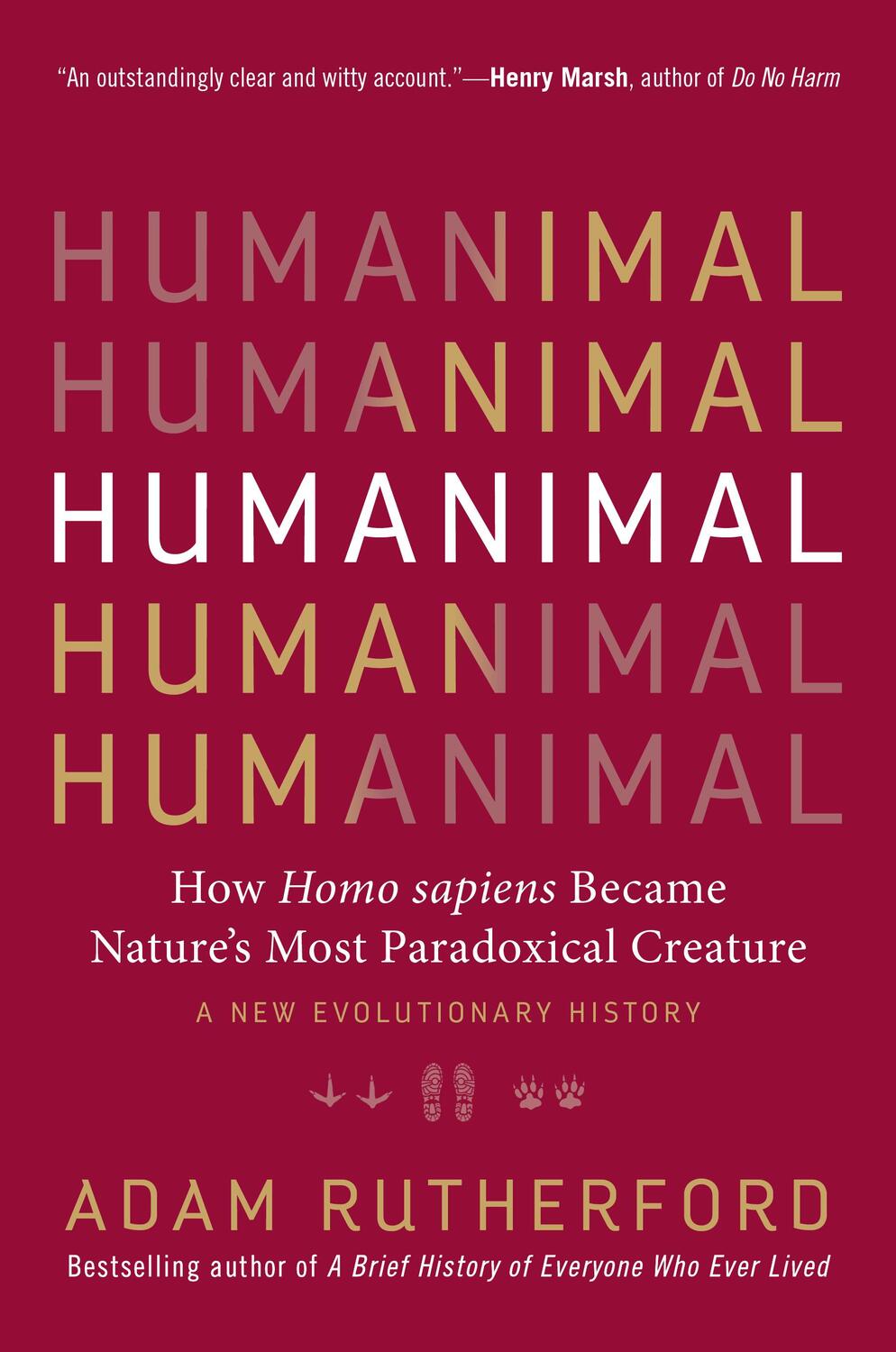 Cover: 9781615195312 | Humanimal: How Homo Sapiens Became Nature's Most Paradoxical...
