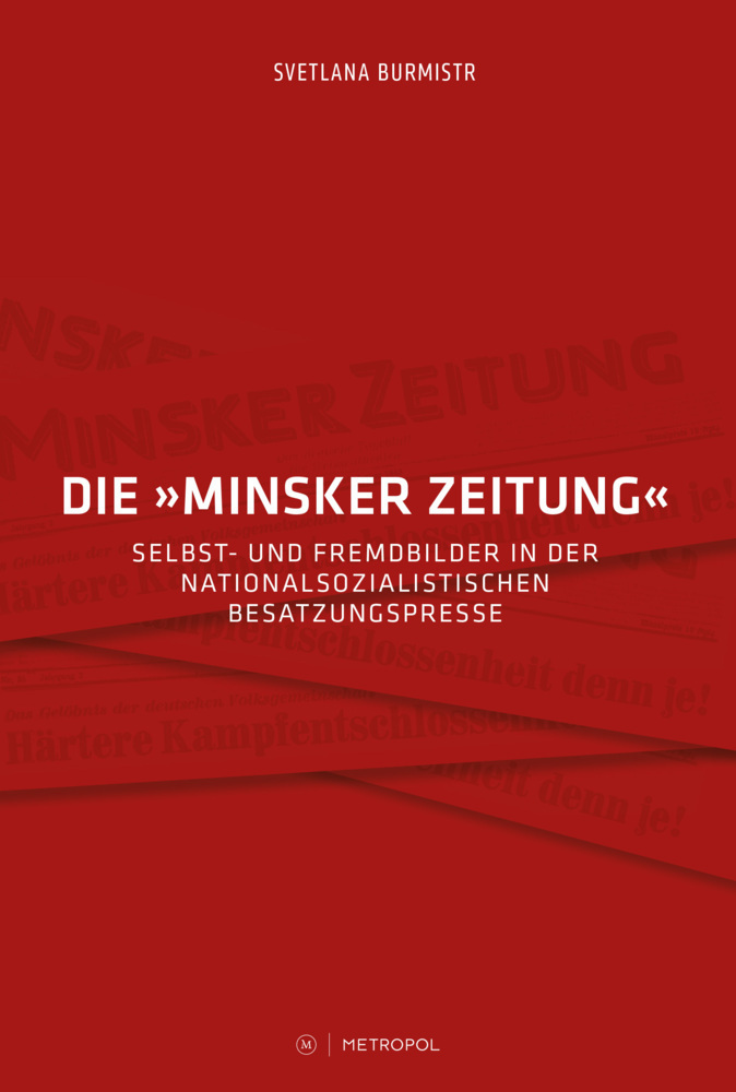 Cover: 9783863313005 | Die 'Minsker Zeitung' | Svetlana Burmistr | Buch | 365 S. | Deutsch