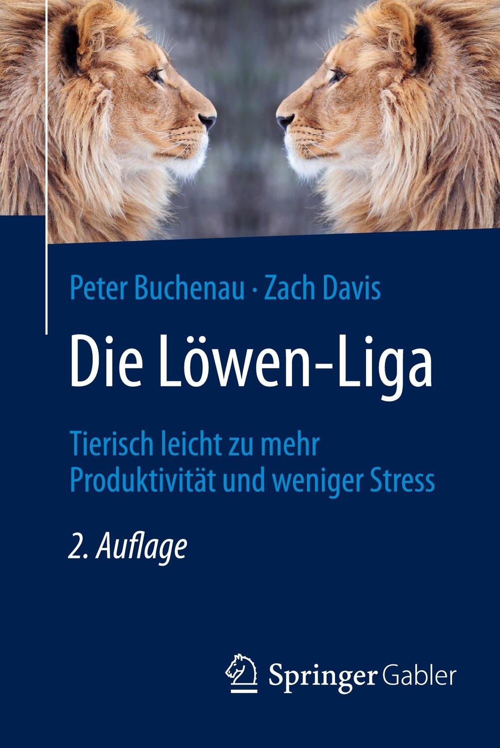 Cover: 9783658124069 | Die Löwen-Liga | Zach Davis (u. a.) | Taschenbuch | Paperback | XI