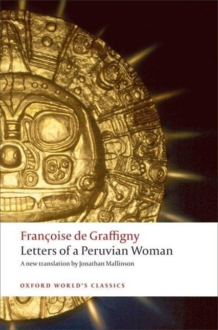 Cover: 9780199208173 | Letters of a Peruvian Woman | Francoise de Graffigny | Taschenbuch