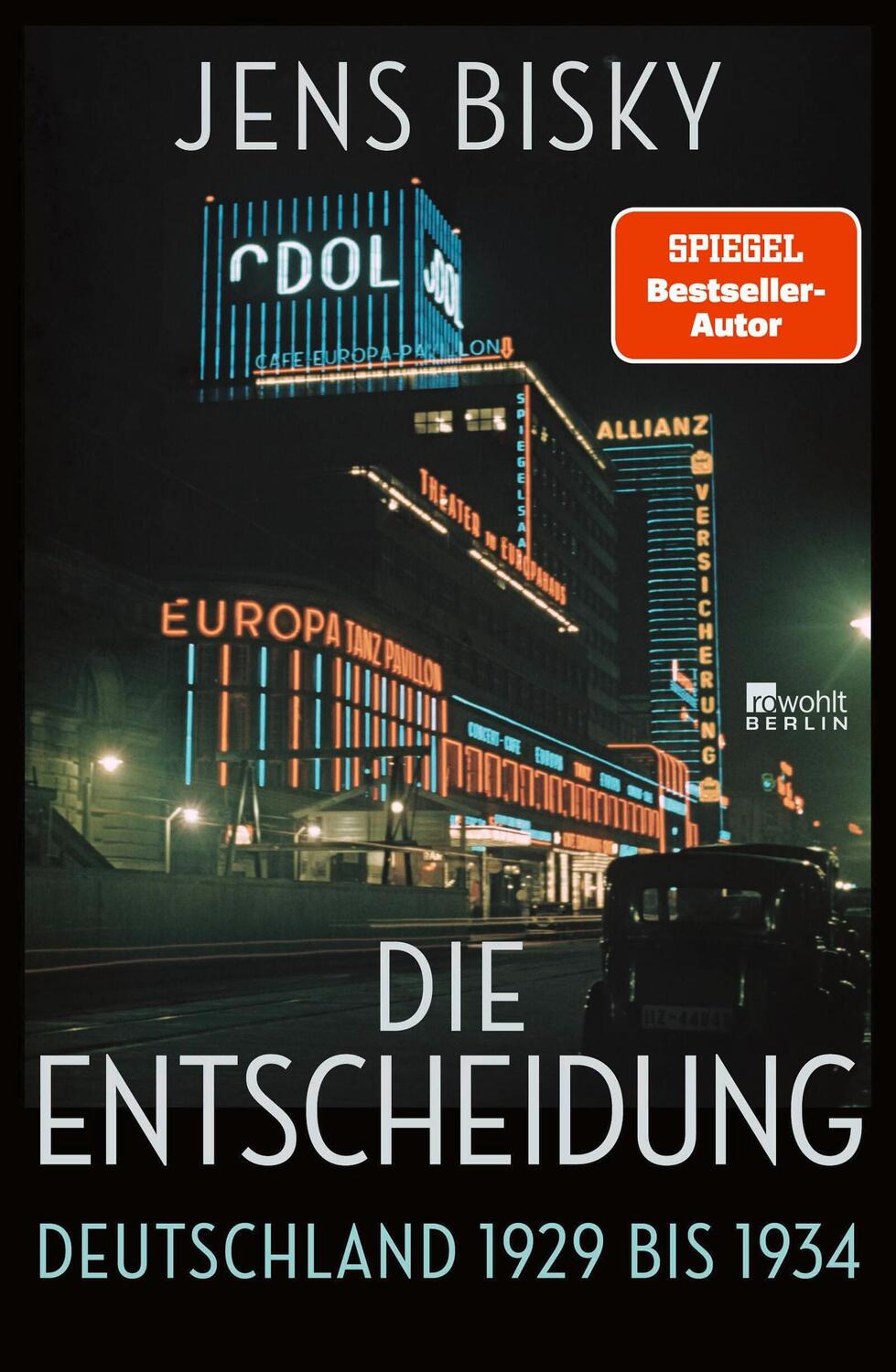 Cover: 9783737101257 | Die Entscheidung | Jens Bisky | Buch | 640 S. | Deutsch | 2024