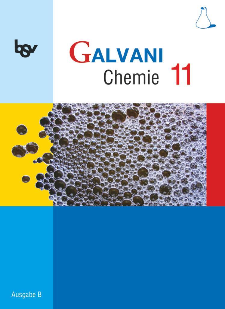 Cover: 9783762701729 | Galvani Chemie 11 Ausgabe B | Zum neuen Lehrplan für die Oberstufe