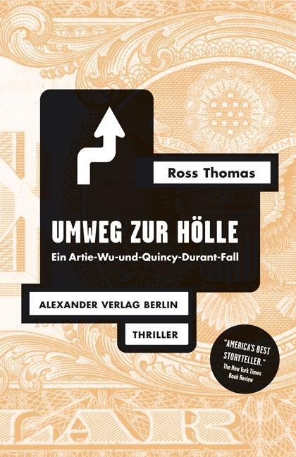 Cover: 9783895811722 | Umweg zur Hölle | Ein Artie-Wu-und-Quincy-Durant-Fall | Ross Thomas