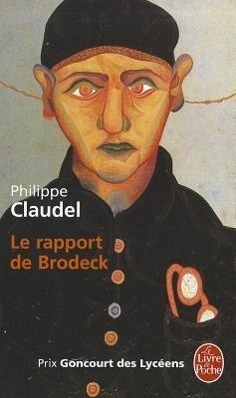 Cover: 9782253125723 | Le rapport de Brodeck | Philippe Claudel | Taschenbuch | Französisch