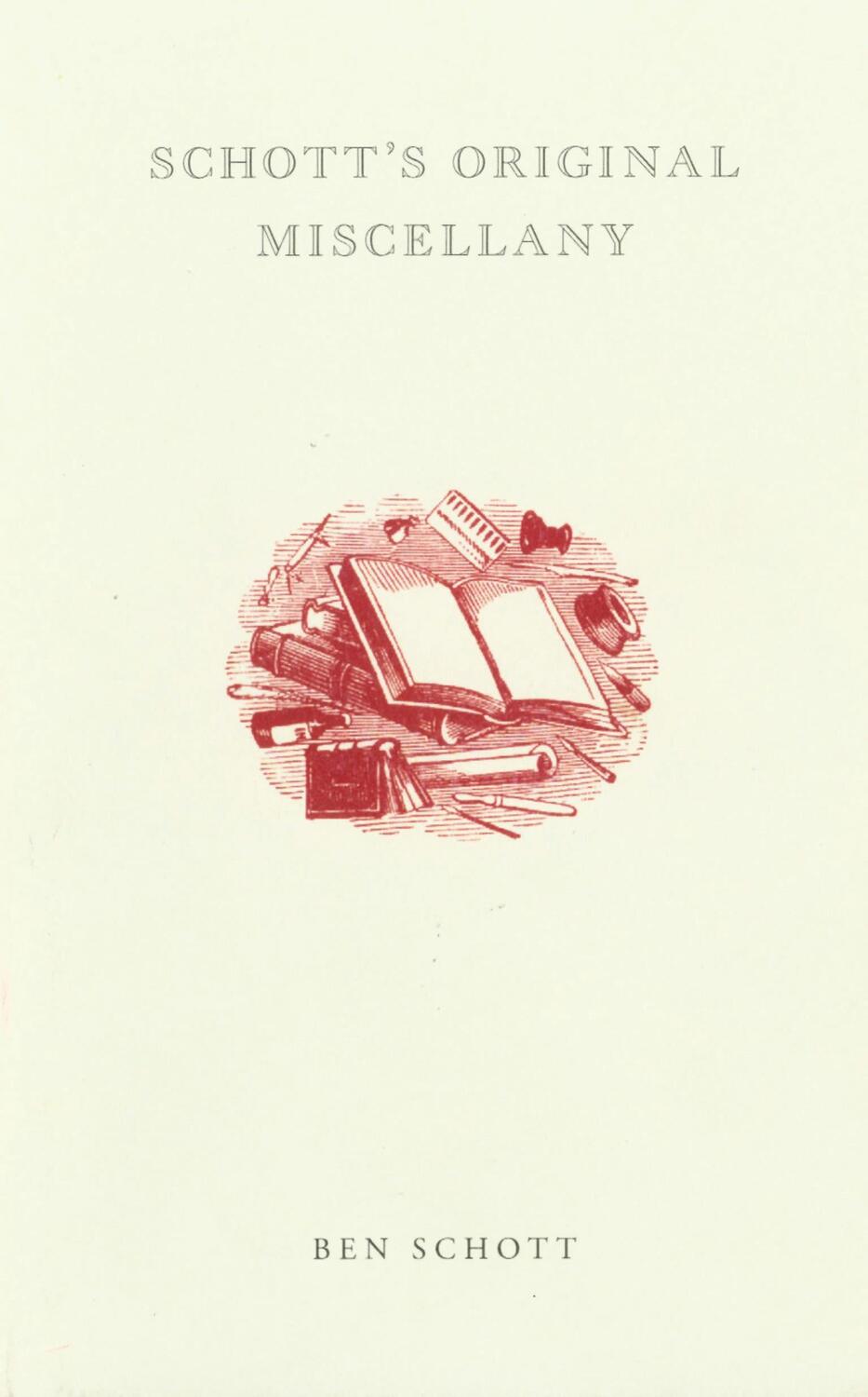 Cover: 9780747563204 | Schott's Original Miscellany | Ben Schott | Buch | 160 S. | Englisch
