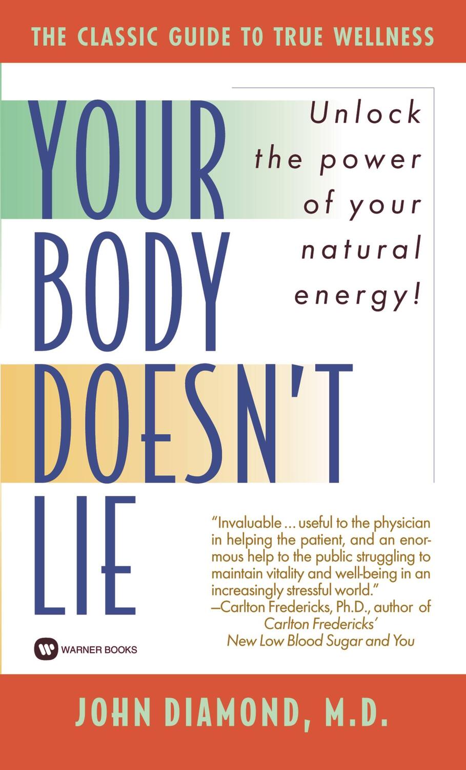 Cover: 9780446358477 | Your Body Doesn't Lie | John Diamond | Taschenbuch | Englisch | 1989