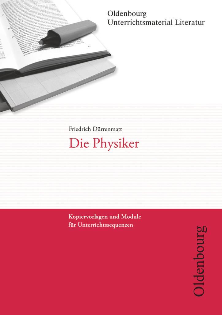 Cover: 9783637018587 | Friedrich Dürrenmatt, Die Physiker (Unterrichtsmaterial Literatur)