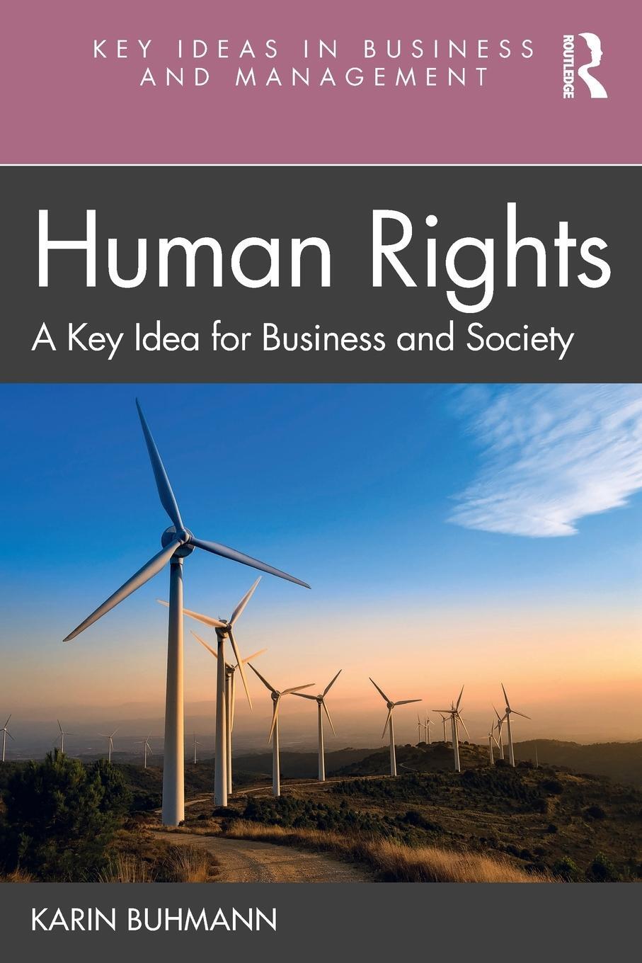 Cover: 9780367520540 | Human Rights | A Key Idea for Business and Society | Karin Buhmann