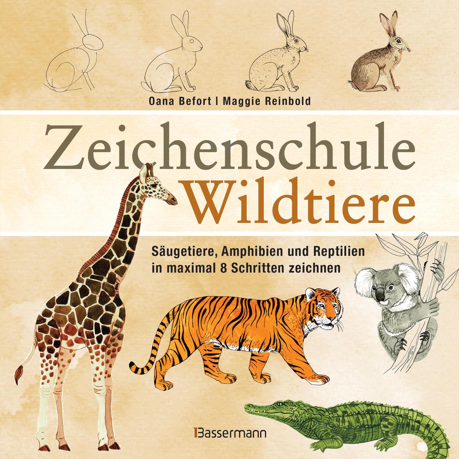 Cover: 9783809439837 | Zeichenschule Wildtiere | Oana Befort (u. a.) | Taschenbuch | 144 S.