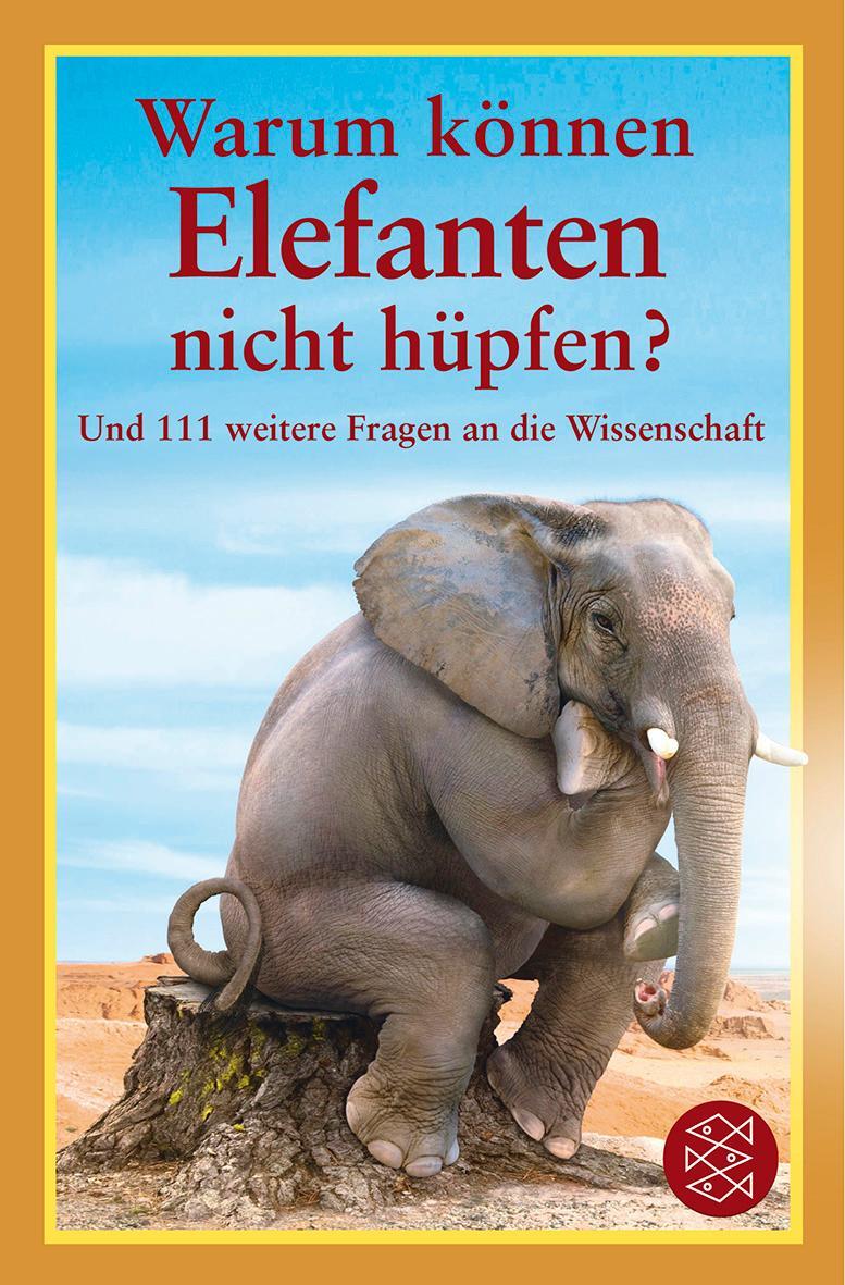 Cover: 9783596192649 | Warum können Elefanten nicht hüpfen? | Mick O' Hare | Taschenbuch