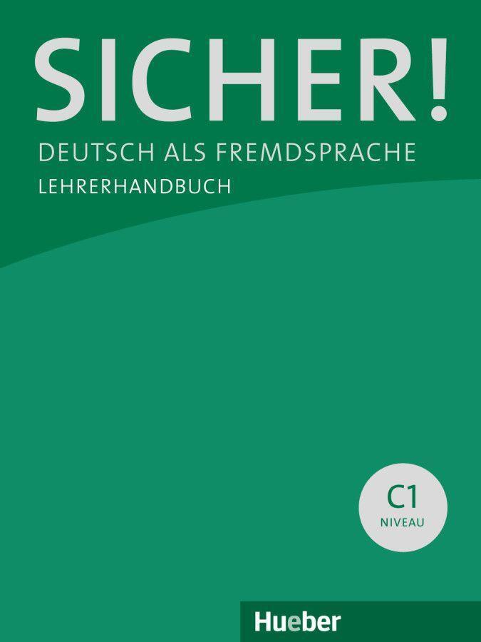 Cover: 9783190512089 | Sicher! C1. Paket Lehrerhandbuch C1/1 und C1/2 | Sönke Andresen | Buch