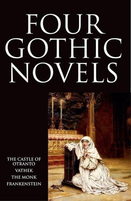 Cover: 9780192823311 | Four Gothic Novels | Horace Walpole (u. a.) | Taschenbuch | Englisch